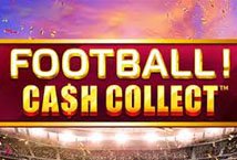 Football Cash Collect Slot Review